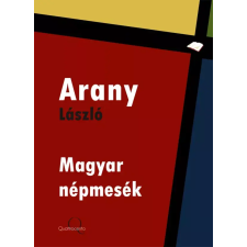 Quattrocento Magyar népmesék gyermekkönyvek
