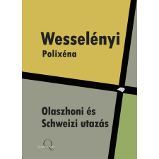 Quattrocento Olaszhoni és Schweizi utazás egyéb e-könyv