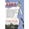 Quercus Publishing Border - A Journey Around Russia | Erika Fatland