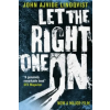 Quercus Publishing Let the Right One In | John Lindqvist