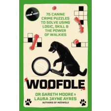Quercus Publishing Woofdle | Dr. Gareth Moore,Laura Jayne Ayres egyéb könyv