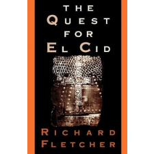  Quest for El CID – Richard Fletcher idegen nyelvű könyv