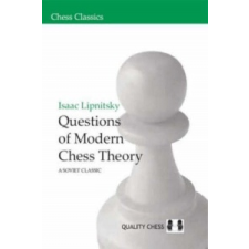  Questions of Modern Chess Theory – Issac Lipnitsky idegen nyelvű könyv