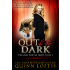 Quinn Loftis Books Out of the Dark