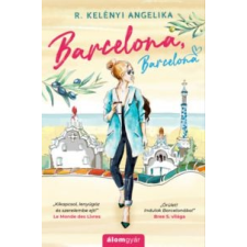 R. Kelényi Angelika - Barcelona, Barcelona irodalom