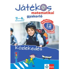 Raabe Klett Kft Játékos matematikai gyakorló 3-4. osztályosoknak - Közlekedés tankönyv