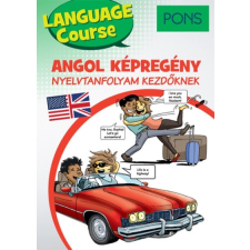 Raabe Klett Könyvkiadó Christianna Stavroudis: PONS Angol képregény nyelvtanfolyam kezdőknek nyelvkönyv, szótár