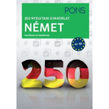 RAABE KLETT Oktatási Tanácsadó PONS 250 nyelvtani gyakorlat német nyelvkönyv, szótár
