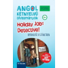 RAABE KLETT Oktatási Tanácsadó PONS Holiday Job: Detective! (9789635780167)