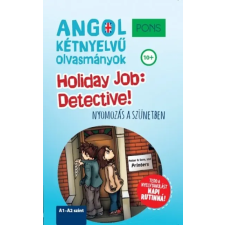 RAABE KLETT Oktatási Tanácsadó PONS Holiday Job: Detective! (9789635780167) idegen nyelvű könyv