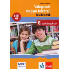 RAABE KLETT Oktatási Tanácsadó Válogatott magyar felvételi feladatsorok 8. osztályosoknak tankönyv