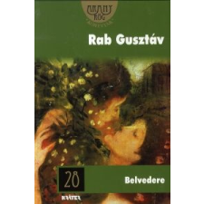 Rab Gusztáv BELVEDERE - 28. regény