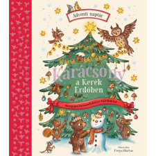 Rachel Piercey - Karácsony a Kerek Erdőben – Kerek erdő gyermek- és ifjúsági könyv