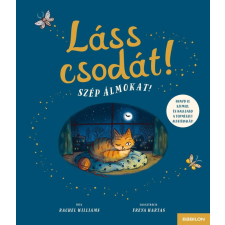 Rachel Williams - Láss csodát! Szép álmokat! egyéb könyv