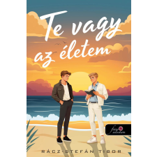 Rácz-Stefán Tibor - Te vagy az életem regény