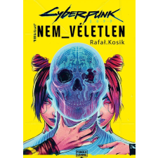 Rafal Kosik - Cyberpunk 2077: Nem véletlen egyéb könyv