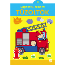 Ragassz és színezz! - Tűzoltók gyermek- és ifjúsági könyv