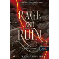  Rage and Ruin - Düh és enyészet - Az előhírnök trilógia 2. irodalom