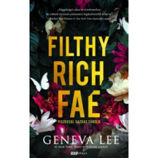 Rainy days Filthy Rich Fae - Piszkosul gazdag tündér - Éldekorált kiadás regény