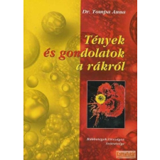 Rákbetegek Országos Szövetsége Tények és gondolatok a rákról antikvárium - használt könyv