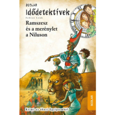  Ramszesz és a merénylet a Níluson gyermek- és ifjúsági könyv