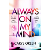 Random House Always on My Mind | Carys Green