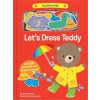 Random House Children's Books Let's Dress Teddy