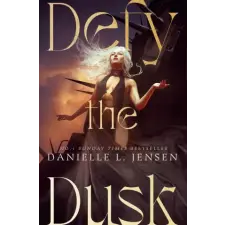 Random House Defy the Dusk | Danielle L. Jensen egyéb könyv