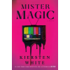 Random House Mister Magic | White,Kiersten