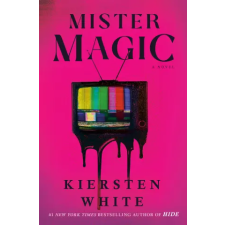 Random House Mister Magic | White,Kiersten egyéb könyv