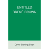 Random House Publishing Atlas of the Heart | BROWN BRENE