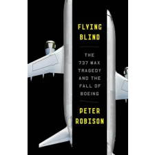 Random House Publishing Flying Blind | Robison,Peter egyéb könyv