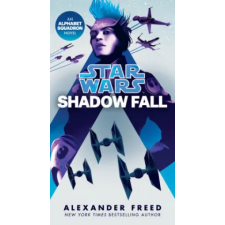 Random House Publishing Shadow Fall (Star Wars) | Alexander Freed egyéb könyv