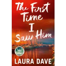 Random House The First Time I Saw Him | Laura Dave egyéb könyv