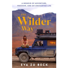 Random House The Wilder Way | Eva zu Beck egyéb könyv