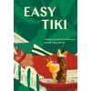 Random House USA Inc Easy Tiki | Chloe Frechette