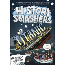 Random House USA Inc History Smashers: The Titanic | Dylan Meconis egyéb könyv