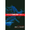 Random House USA Inc Inside Delta Force | Eric L. Haney