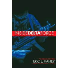 Random House USA Inc Inside Delta Force | Eric L. Haney egyéb könyv