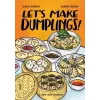 Random House USA Inc Let's Make Dumplings! | Sarah Becan