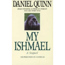 Random House USA Inc My Ishmael | Daniel Quinn egyéb könyv