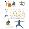 Random House USA Inc Yoga as Medicine | Timothy McCall