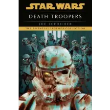 RANDOM HOUSE WORLDS Death Troopers: Star Wars Legends | Schreiber,Joe egyéb könyv