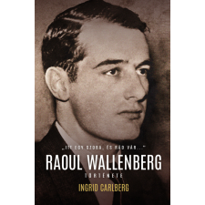  Raoul Wallenberg története egyéb könyv