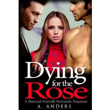 RateABull Publishing Dying for the Rose egyéb e-könyv
