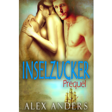 RateABull Publishing Inselzucker: Prequel egyéb e-könyv