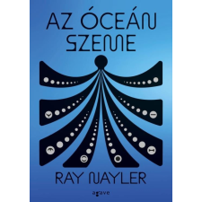 Ray Nayler - Az óceán szeme egyéb könyv