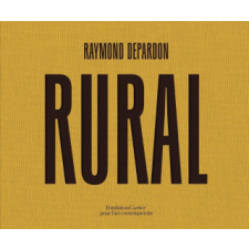  Raymond Depardon: Rural – Raymond Depardon idegen nyelvű könyv