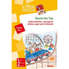  Reach the top - Játékos angol nyelvi feladatok - LÜK - Szókincsbővítés, szövegértés - Játékos ang... gyermek- és ifjúsági könyv
