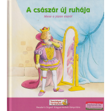 Reader&#039;s Digest Kiadó A császár új ruhája gyermek- és ifjúsági könyv